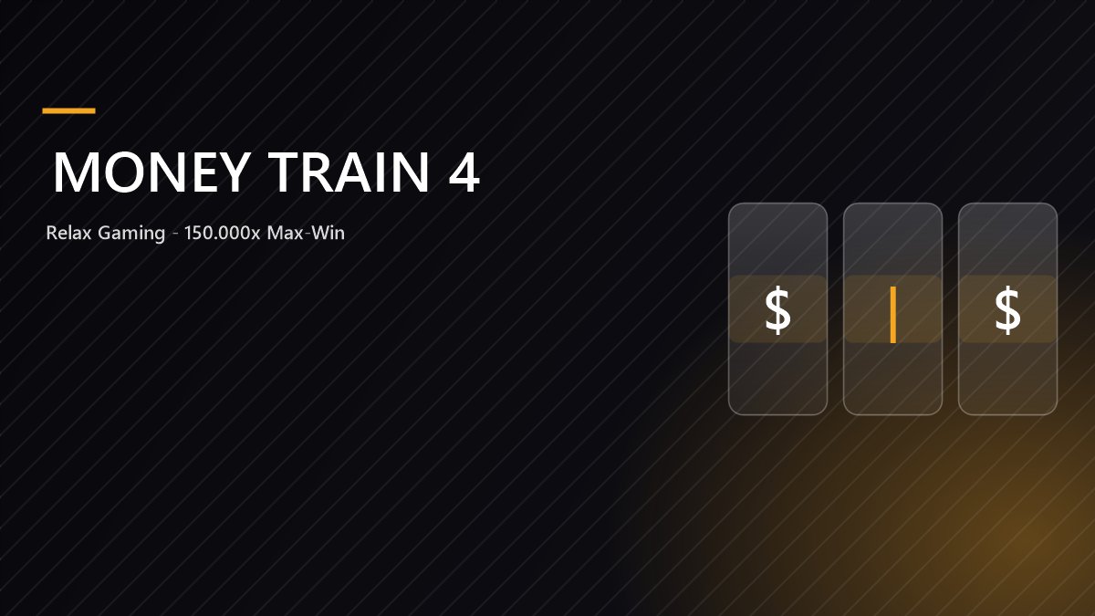 Money Train 4 Slot Banner — Relax Gaming, Money Cart Bonusrunde mit Persistent Symbols
